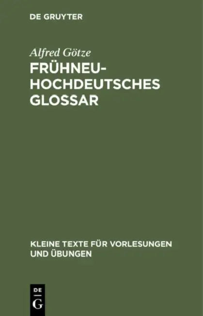 Buy Frühneuhochdeutsches Glossar (English, Alfred Götze) Online at Best Price - BookBajar