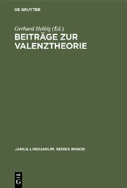 Buy Beiträge Zur Valenztheorie (English, Gerhard Helbig) Online at Best Price - BookBajar