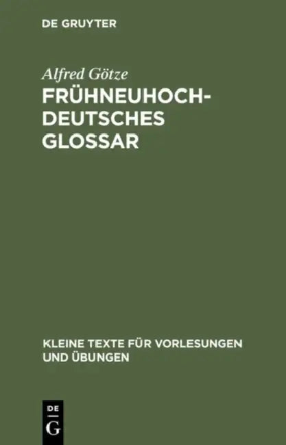 Buy Frühneuhochdeutsches Glossar (English, Alfred Götze) Online at Best Price - BookBajar