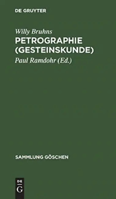 Buy Petrographie (Gesteinskunde) (English, Willy Bruhns | Paul Ramdohr) Online at Best Price - BookBajar