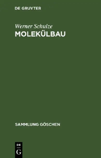 Buy Molekülbau (English, Werner Schulze) Online at Best Price - BookBajar
