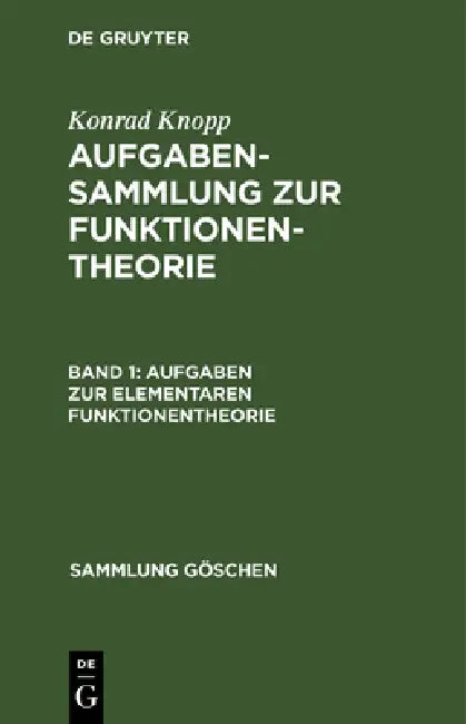 Buy Aufgaben Zur Elementaren Funktionentheorie (English, Konrad Knopp) Online at Best Price - BookBajar