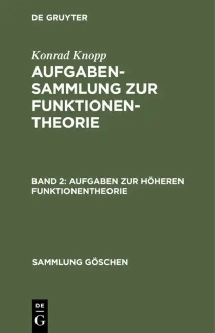 Buy Aufgaben Zur Höheren Funktionentheorie (English, Konrad Knopp) Online at Best Price - BookBajar