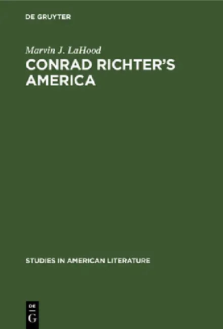 Conrad Richter's America (English, Marvin J. Lahood) - Image 1 - BookBajar