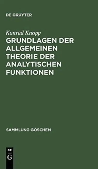 Buy Grundlagen der allgemeinen Theorie der analytischen Funktionen (English, Konrad Knopp) Online at Best Price - BookBajar