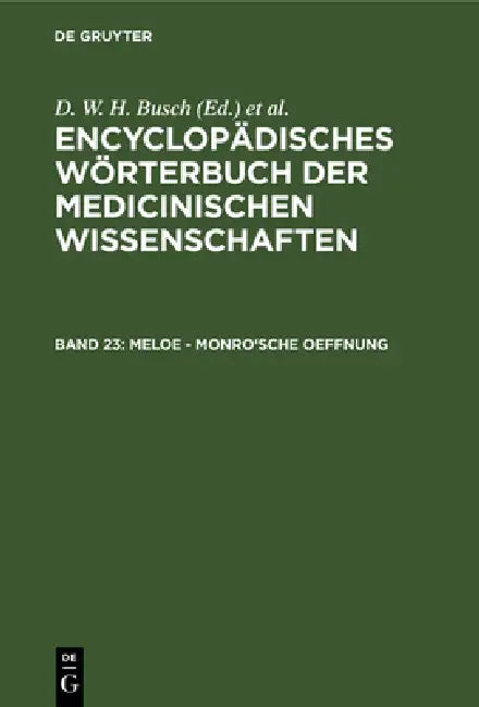 Buy Meloe - Monro'sche Oeffnung (English, D. W. H. Busch | Carl Ferdinand Gräfe | J. F. Diffenbach) Online at Best Price - BookBajar