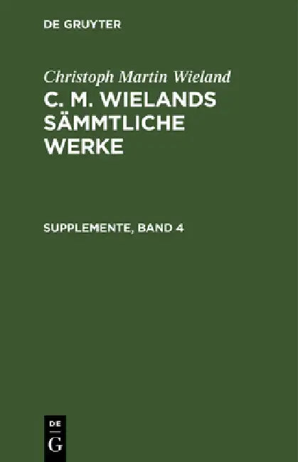 Buy Supplemente, Band 4 (English, Christoph Martin Wieland) Online at Best Price - BookBajar
