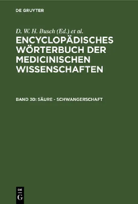 Buy Säure - Schwangerschaft (English, D. W. H. Busch | Carl Ferdinand Gräfe | J. F. Diffenbach) Online at Best Price - BookBajar