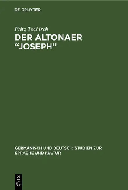 Buy Der Altonaer "Joseph" (English, Fritz Tschirch) Online at Best Price - BookBajar