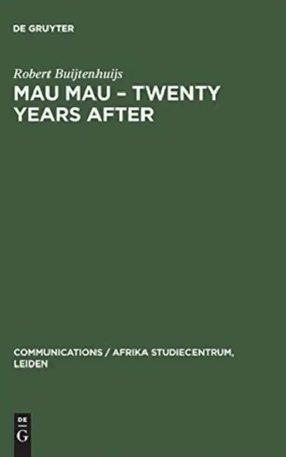 Buy Mau Mau - Twenty Years After (English, Robert Buijtenhuijs) Online at Best Price - BookBajar
