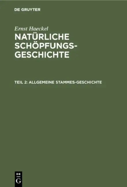 Allgemeine Stammes-Geschichte (English, Ernst Haeckel) - Image 1 - BookBajar