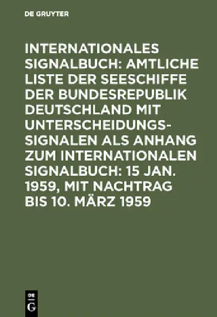 Buy 15 Jan. 1959, mit Nachtrag bis 10. März 1959 (English, Reichsamt Des Innern) Online at Best Price - BookBajar