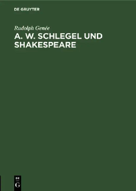 A. W. Schlegel Und Shakespeare (English, Rudolph Genée) - Image 1 - BookBajar