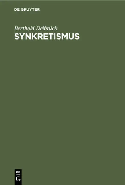 Buy Synkretismus (English, Berthold Delbrück) Online at Best Price - BookBajar
