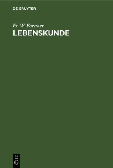 Buy Lebenskunde (English, Fr W. Foerster) Online at Best Price - BookBajar