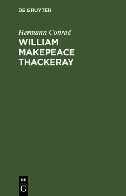 Buy William Makepeace Thackeray (English, Hermann Conrad) Online at Best Price - BookBajar