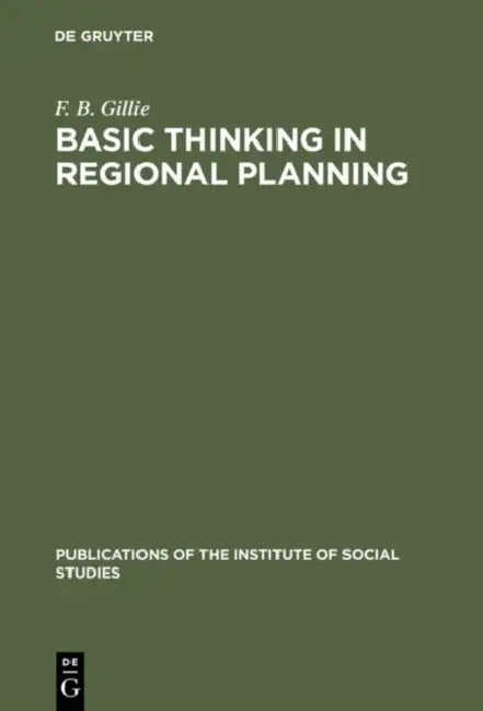 Basic Thinking in Regional Planning (English, F. B. Gillie) - Image 1 - BookBajar