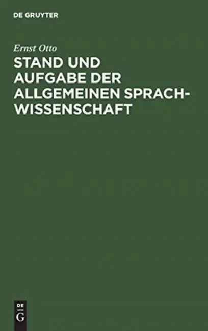 Buy Stand und Aufgabe der allgemeinen Sprachwissenschaft (English, Ernst Otto) Online at Best Price - BookBajar
