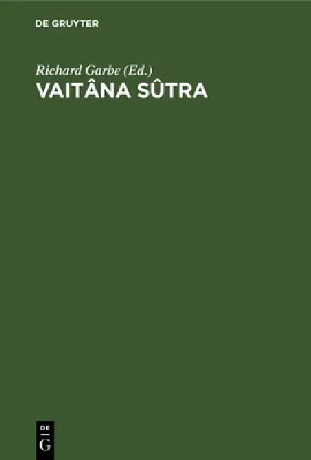Vaitâna Sûtra (English, Richard Garbe) - Image 1 - BookBajar