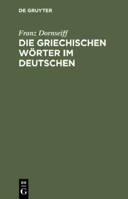 Die griechischen Wörter im Deutschen (English, Franz Dornseiff) - Image 1 - BookBajar