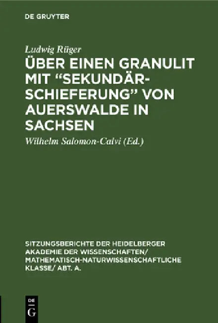 Buy Über einen Granulit mit "Sekundärschieferung" von Auerswalde in Sachsen (English, Ludwig Rüger | Wilhelm Salomon-Calvi) Online at Best Price - BookBajar