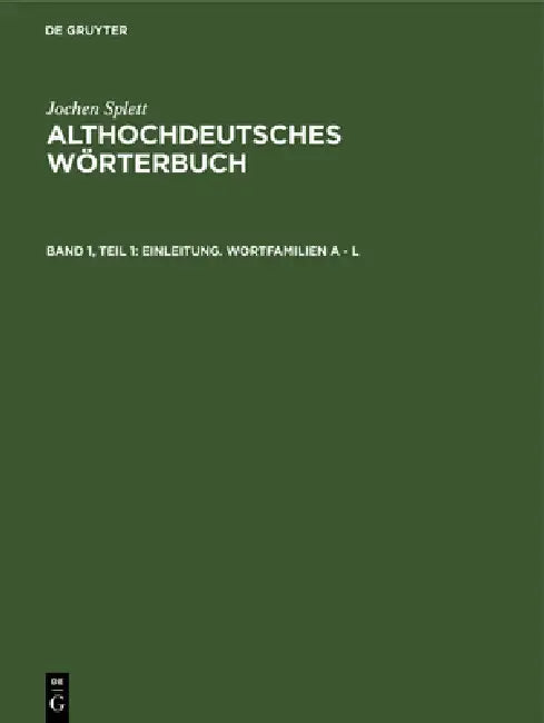Buy Einleitung. Wortfamilien A - L (English, Jochen Splett) Online at Best Price - BookBajar
