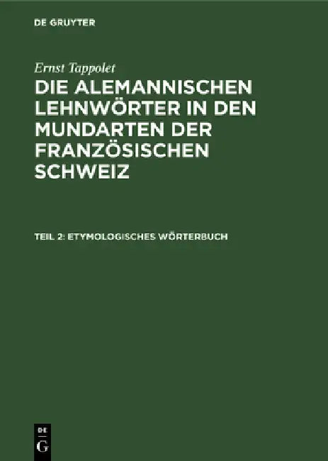 Etymologisches Wörterbuch (English, Ernst Tappolet) - Image 1 - BookBajar