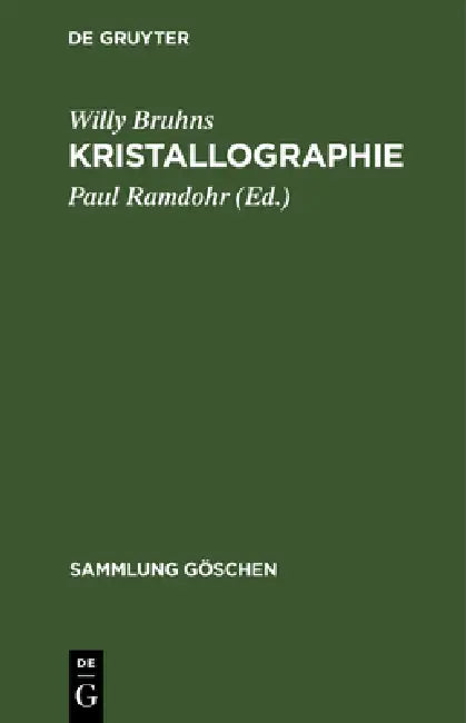 Buy Kristallographie (English, Willy Bruhns | Paul Ramdohr) Online at Best Price - BookBajar