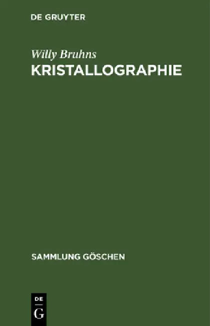 Buy Kristallographie (English, Willy Bruhns | Paul Ramdohr) Online at Best Price - BookBajar