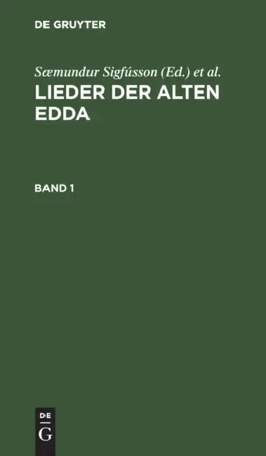 Buy Lieder Der Alten Edda. Band 1 (English, Sæmundur Sigfússon | Jakob Grimm | Wilhelm Grimm) Online at Best Price - BookBajar