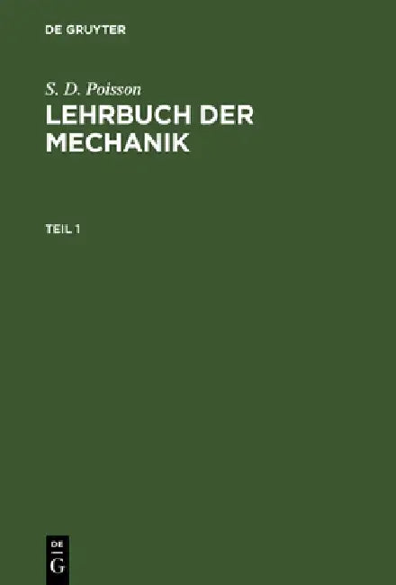 Buy Lehrbuch der Mechanik (English, Moriz A. Stern | S. D. Poisson) Online at Best Price - BookBajar