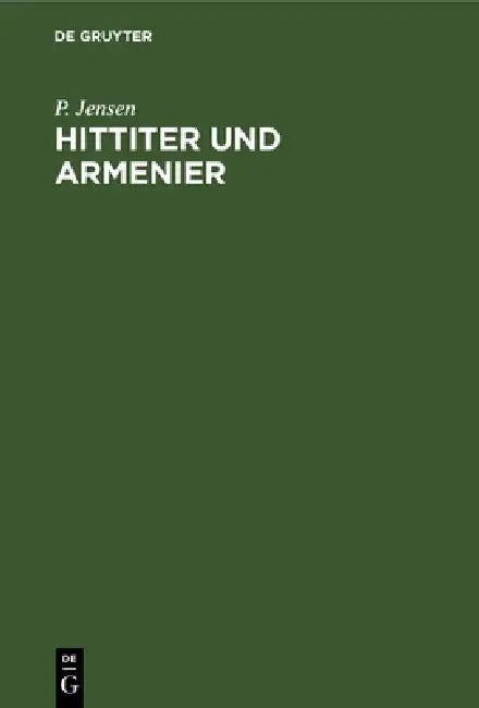 Buy Hittiter Und Armenier (English, P. Jensen) Online at Best Price - BookBajar