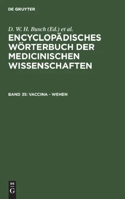 Buy Vaccina - Wehen (English, D. W. H. Busch | Carl Ferdinand Gräfe | J. F. Diffenbach) Online at Best Price - BookBajar