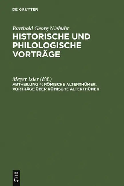 Buy Vorträge über römische Alterthümer (English, Meyer Isler) Online at Best Price - BookBajar