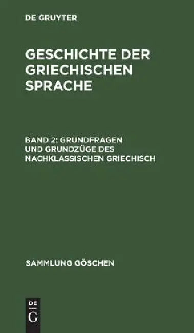 Buy Grundfragen und Grundzüge des nachklassischen Griechisch (English, Albert Debrunner) Online at Best Price - BookBajar