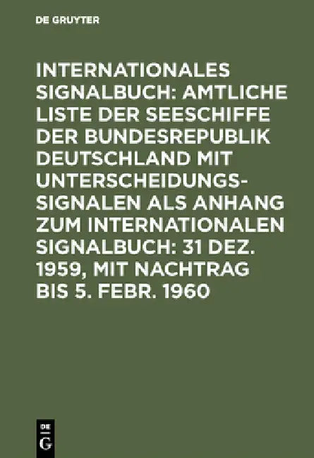 Buy 31 Dez. 1959, mit Nachtrag bis 5. Febr. 1960 (English, Reichsamt Des Innern) Online at Best Price - BookBajar