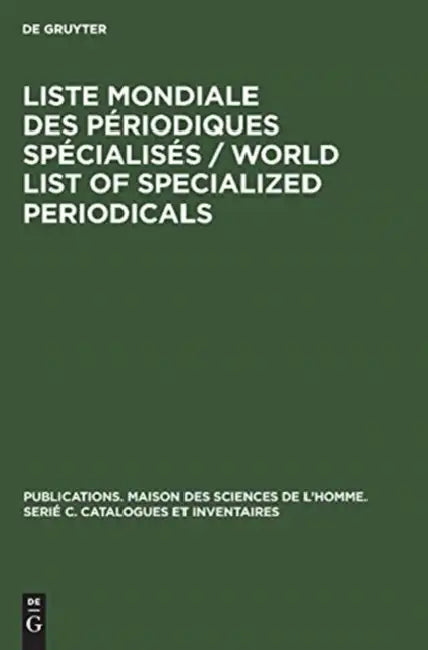 Buy Liste mondiale des périodiques spécialisés / World list of specialized periodicals (English, No Contributor) Online at Best Price - BookBajar