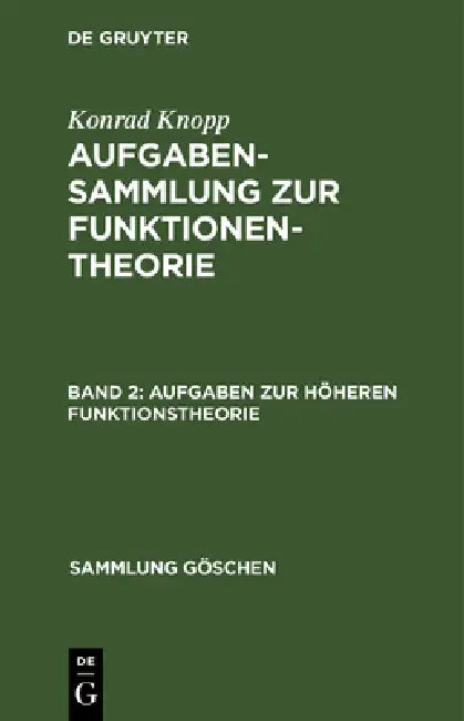Buy Aufgaben Zur Höheren Funktionstheorie (English, Konrad Knopp) Online at Best Price - BookBajar
