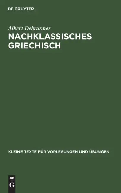 Buy Nachklassisches Griechisch (English, Albert Debrunner) Online at Best Price - BookBajar