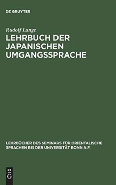 Lehrbuch der japanischen Umgangssprache (English, Rudolf Lange) - Image 1 - BookBajar