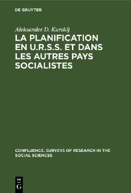 La planification en U.R.S.S. et dans les autres pays socialistes (English, Aleksander D. Kurskij | Jacqueline Portier) - Image 1 - BookBajar