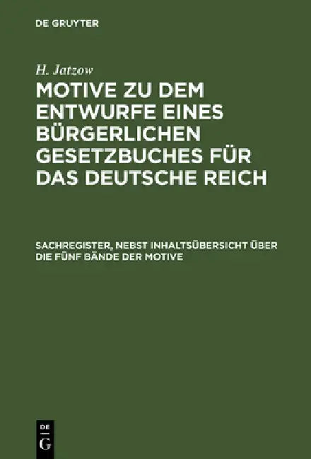 Buy Sachregister, nebst Inhaltsübersicht über die fünf Bände der Motive (English, H. Jatzow) Online at Best Price - BookBajar
