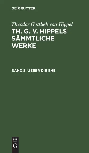 Buy Ueber Die Ehe (English, Theodor Gottlieb Von Hippel) Online at Best Price - BookBajar