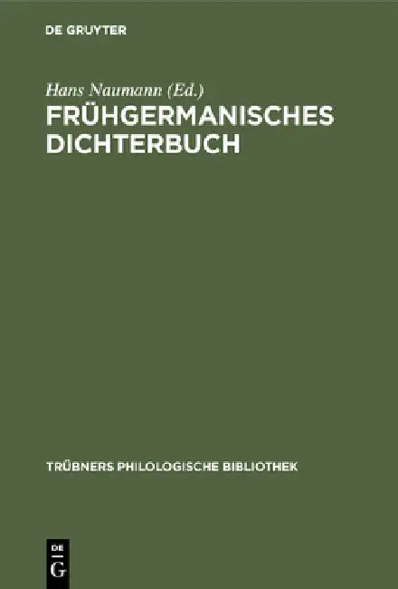 Frühgermanisches Dichterbuch (English, Hans Naumann) - Image 1 - BookBajar