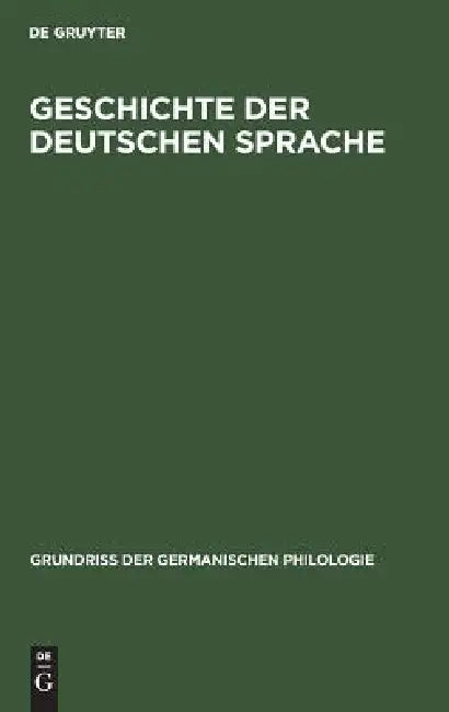 Buy Geschichte der deutschen Sprache (English, Otto Behaghel) Online at Best Price - BookBajar