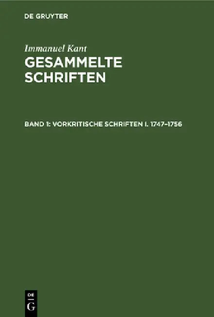 Vorkritische Schriften I. 1747-1756 (English, Immanuel Kant) - Image 1 - BookBajar