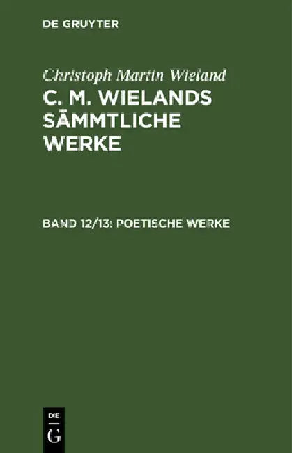 Buy Poetische Werke (English, Christoph Martin Wieland) Online at Best Price - BookBajar