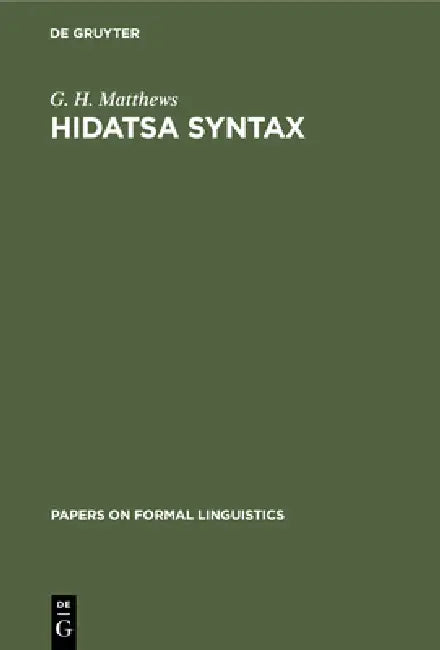 Buy Hidatsa Syntax (English, G. H. Matthews) Online at Best Price - BookBajar