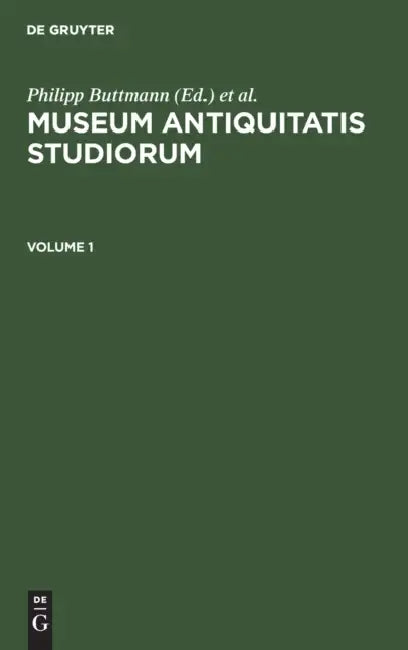 Buy Museum Antiquitatis Studiorum. Volume 1 (English, Philipp Buttmann | Friedrich August Wolf) Online at Best Price - BookBajar
