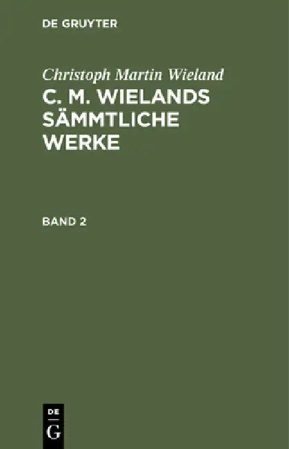 Buy Christoph Martin Wieland (English, Christoph Martin Wieland) Online at Best Price - BookBajar
